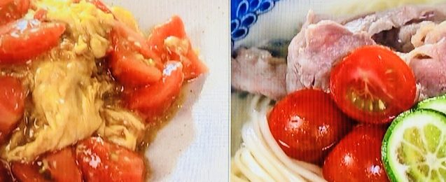 NHKあさイチ！トマトレシピ全６品／ハレトケキッチン